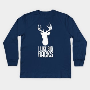 I Like Big Racks Kids Long Sleeve T-Shirt